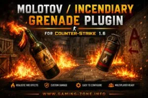 molotov incendiary granade plugin for cs 16
